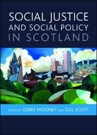 Cover Social Justice and Social Policy in Scotland