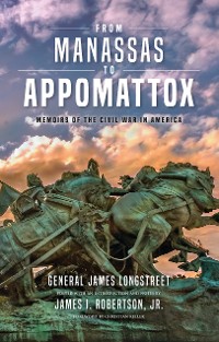 Cover From Manassas to Appomattox