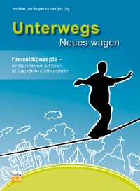 Cover Unterwegs Neues wagen