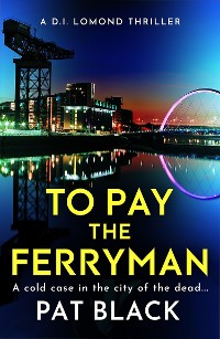 Cover To Pay the Ferryman