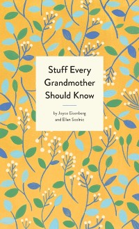 Cover Stuff Every Grandmother Should Know