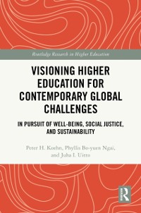 Cover Visioning Higher Education for Contemporary Global Challenges