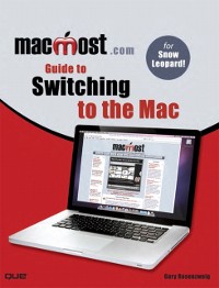 Cover MacMost.com Guide to Switching to the Mac