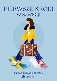 Cover Pierwsze kroki w Szwecji