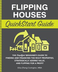 Cover Flipping Houses QuickStart Guide