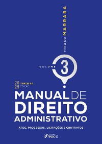 Cover MANUAL DE DIREITO ADMINISTRATIVO - VOLUME 3 3ª EDIÇÃO - 2025