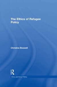 Cover The Ethics of Refugee Policy