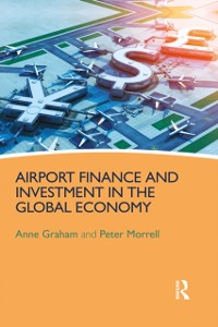 Cover Airport Finance and Investment in the Global Economy