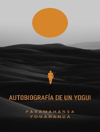 Cover Autobiografía de un yogui (traducido)
