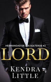 Cover Lord (Hermandad de los Solteros, Libro 2)