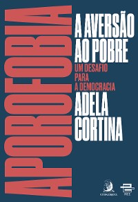 Cover Aporofobia, a aversão ao pobre