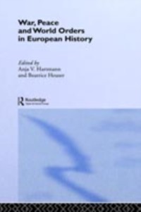 Cover War, Peace and World Orders in European History