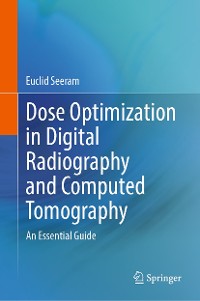 Cover Dose Optimization in Digital Radiography and Computed Tomography