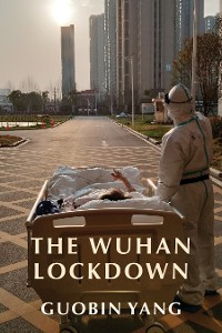 Cover The Wuhan Lockdown