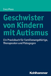 Cover Geschwister von Kindern mit Autismus