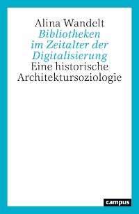 Cover Bibliotheken im Zeitalter der Digitalisierung