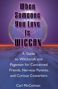 Cover When Someone You Love is Wiccan