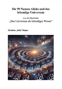 Cover Die 99 Namen Allahs und das lebendige Universum