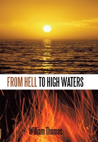 Cover From Hell to High Waters