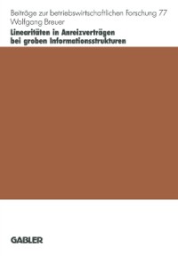 Cover Linearitäten in Anreizverträgen bei groben Informationsstrukturen