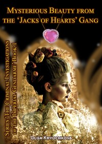 Cover Book 1. Mysterious Beauty from the 'Jacks of Hearts' Gang.