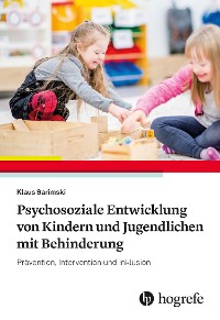 Cover Psychosoziale Entwicklung von Kindern und Jugendlichen mit Behinderung