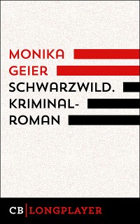 Cover Schwarzwild. Bettina Bolls vierter Fall