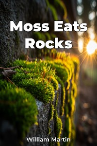 Cover Moss Eats Rocks