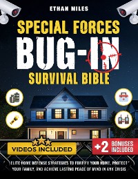 Cover Special Forces Bug-In Survival Bible