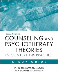 Cover Counseling and Psychotherapy Theories in Context and Practice Study Guide