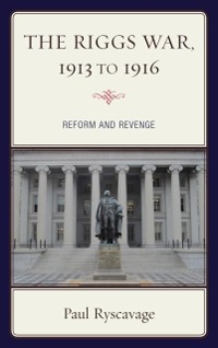 Cover Riggs War, 1913 to 1916