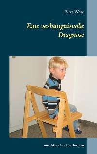 Cover Eine verhängnisvolle Diagnose