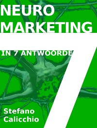 Cover Neuromarketing in 7 antwoorde
