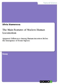 Cover The Main Features of Modern Human Locomotion