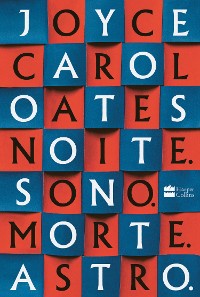 Cover Noite. Sono. Morte. Astro.