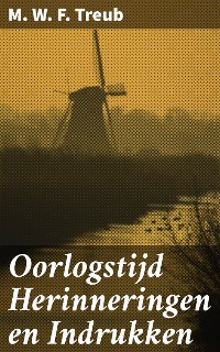 Cover Oorlogstijd Herinneringen en Indrukken