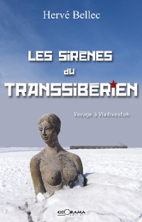 Cover Les sirènes du transsibérien