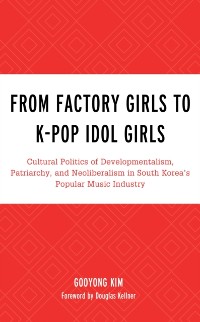 Cover From Factory Girls to K-Pop Idol Girls