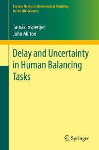 Cover Delay and Uncertainty in Human Balancing Tasks