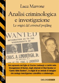 Cover Analisi criminologica e investigazione. Le origini del criminal profiling