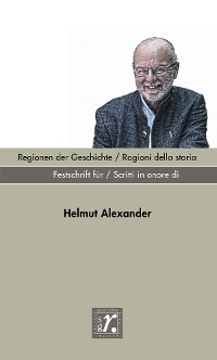 Cover Geschichte und Region / Storia e regione Sonderheft 2022