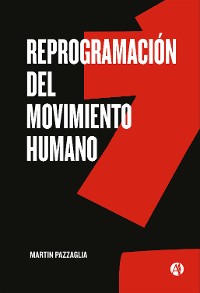 Cover Reprogramación del movimiento humano