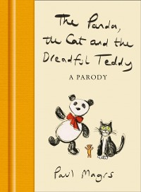 Cover Panda, the Cat and the Dreadful Teddy