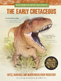 Cover Ancient Earth Journal: The Early Cretaceous