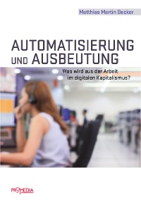 Cover Automatisierung und Ausbeutung