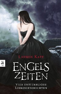 Cover Engelszeiten - Vier unsterbliche Liebesgeschichten