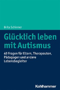 Cover Glücklich leben mit Autismus