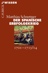 Cover Der Spanische Erbfolgekrieg