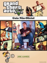 Cover Grand Theft Auto V - Guia Não-Oficial