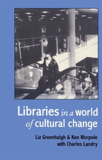 Cover Libraries In A World Of Cultural Change